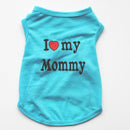 Camiseta Pet I Love my Mommy / Daddy