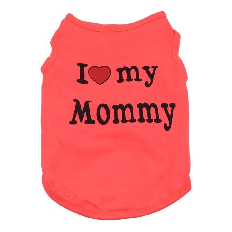 Camiseta Pet I Love my Mommy / Daddy